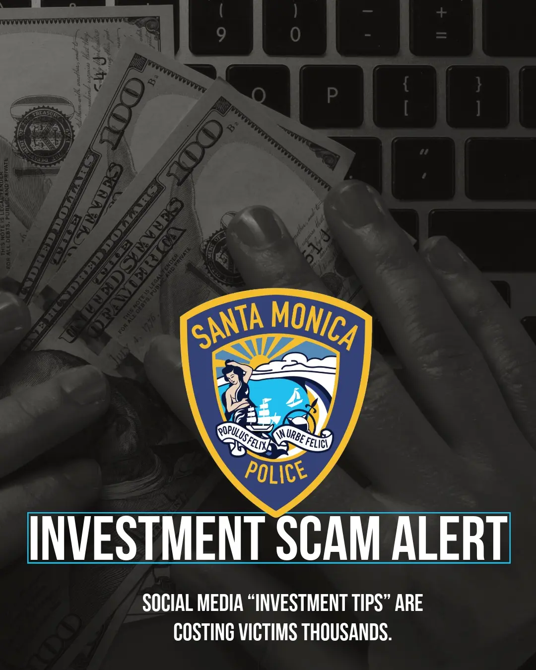 Santa Monica Police Warn: Investment Scams on Social Media Targeting Stocks and Crypto