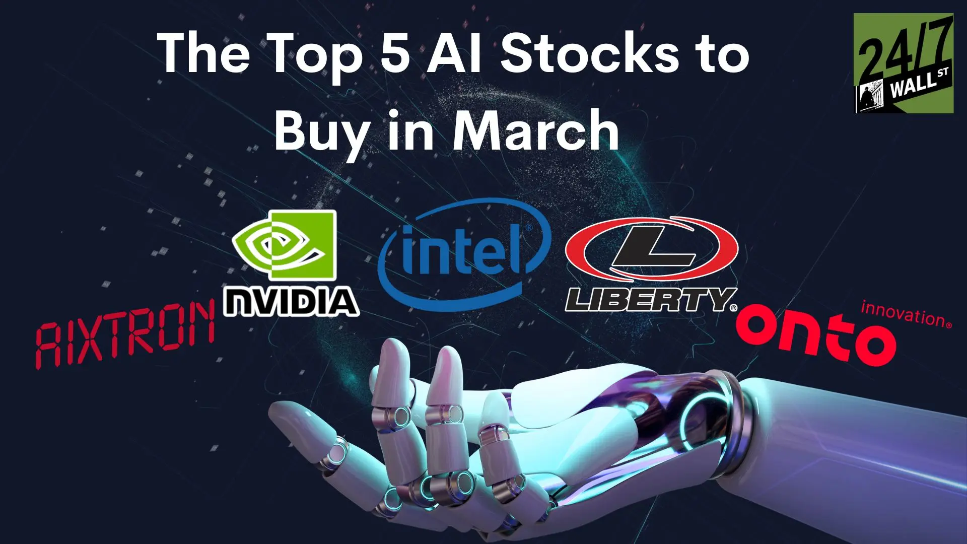 Top 5 AI Stocks to Buy in March — Buy the March Pullback